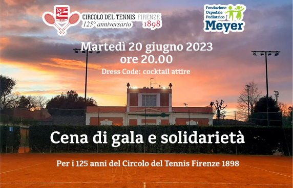125° Anniversario Circolo del Tennis Firenze 1898